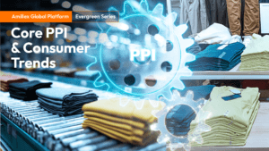 En savoir plus sur l'article Amillex Global Platform Evergreen Series | Core PPI & Consumer Trends 