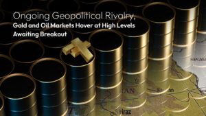Lesen Sie mehr zum Artikel Amillex Daily Market Review | Ongoing Geopolitical Rivalry, Gold and Oil Markets Hover at High Levels Awaiting Breakout