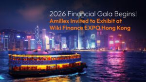 Read more about the article 2026 Financial Gala Begins! Amillex Invited to Exhibit at Wiki Finance EXPO Hong Kong