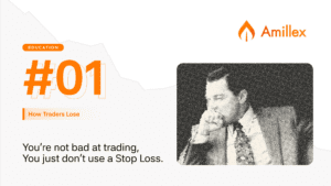 Đọc thêm về bài viết Amillex Education Series | How Traders Lose #01: No Stop Loss