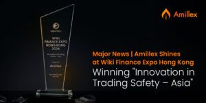 Read more about the article Major News | Amillex Shines at Wiki Finance Expo Hong Kong, Winning “Innovation in Trading Safety – Asia”