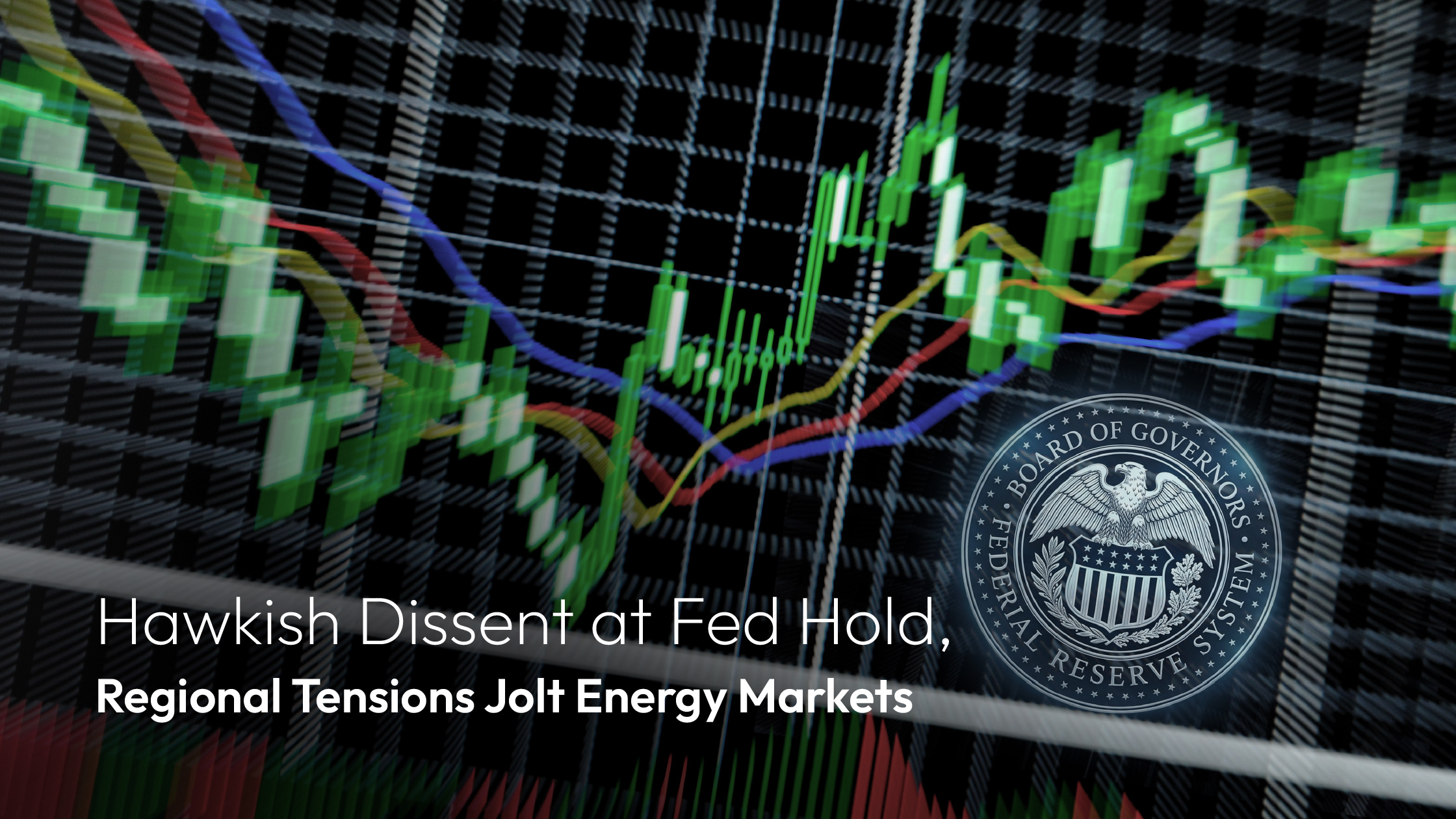 您目前正在查看 Amillex Daily Market Review | Hawkish Dissent at Fed Hold, Regional Tensions Jolt Energy Markets