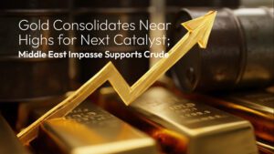 En savoir plus sur l'article Amillex Daily Market Review | Gold Consolidates Near Highs for Next Catalyst; Middle East Impasse Supports Crude
